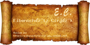 Eibenschütz Cirjék névjegykártya